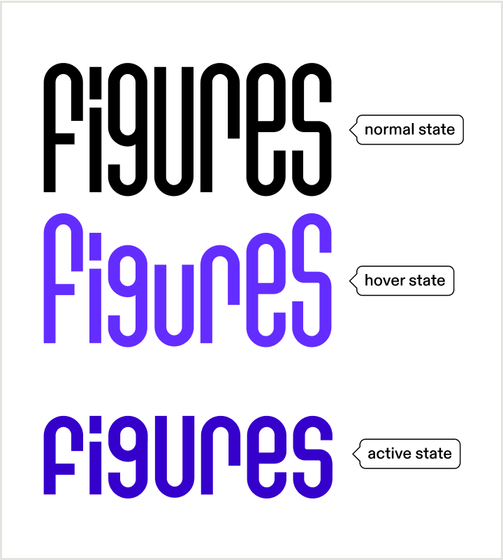 Das Logo von Figures wird in seinem normalen, hovered und active Zustand gezeigt. Wir können sehen, dass sich seine Farbe je nach Zustand ändert, aber auch die Form, so dass Farbenblinde die visuelle Veränderung wahrnehmen können.