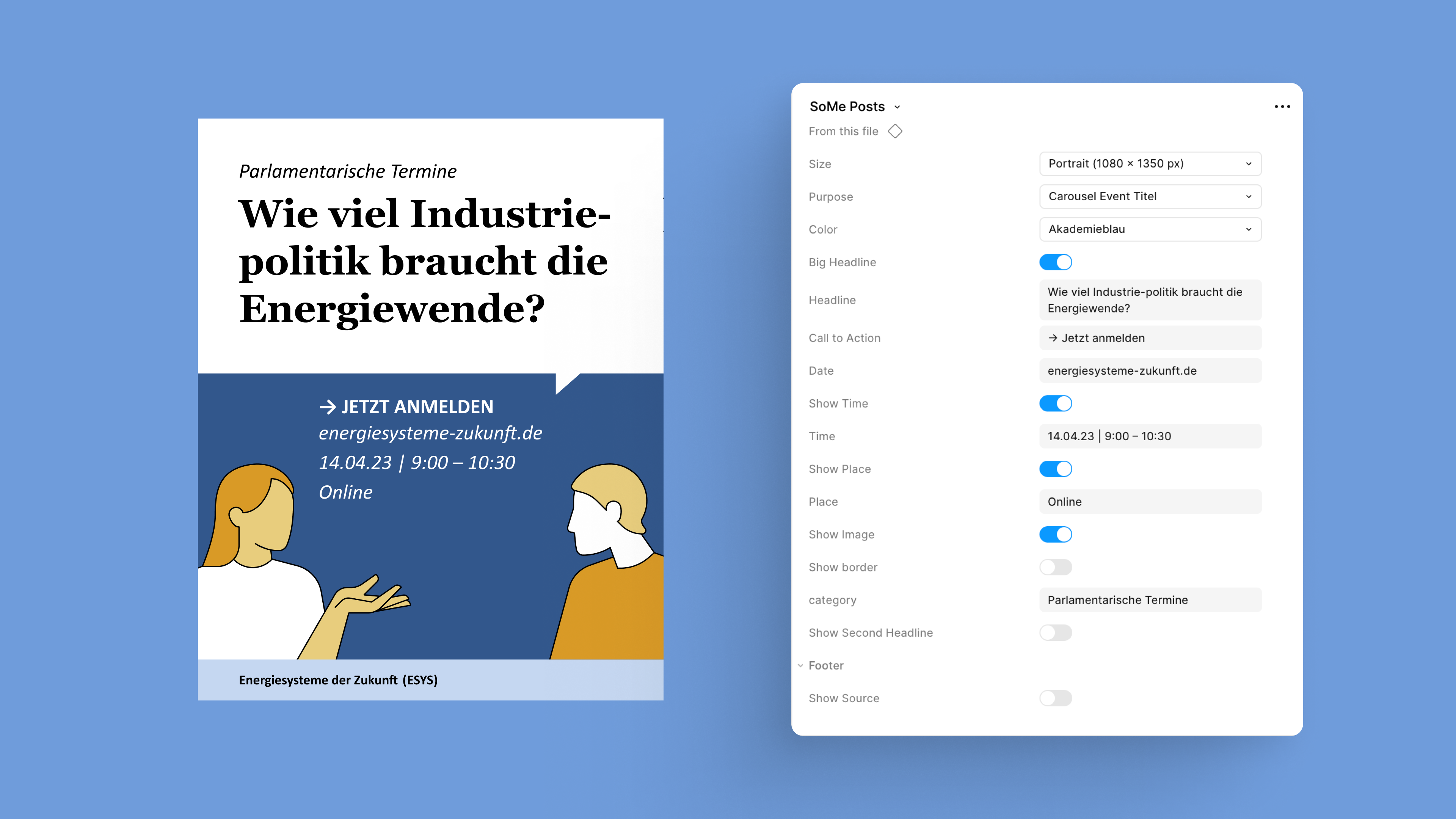 View of the social media post tool for ESYS in Figma: on the left, the finished post showing an event announcement in ESYS design; on the right, the editing panel with fields for format, color, headline, call to action, date, time, and location.