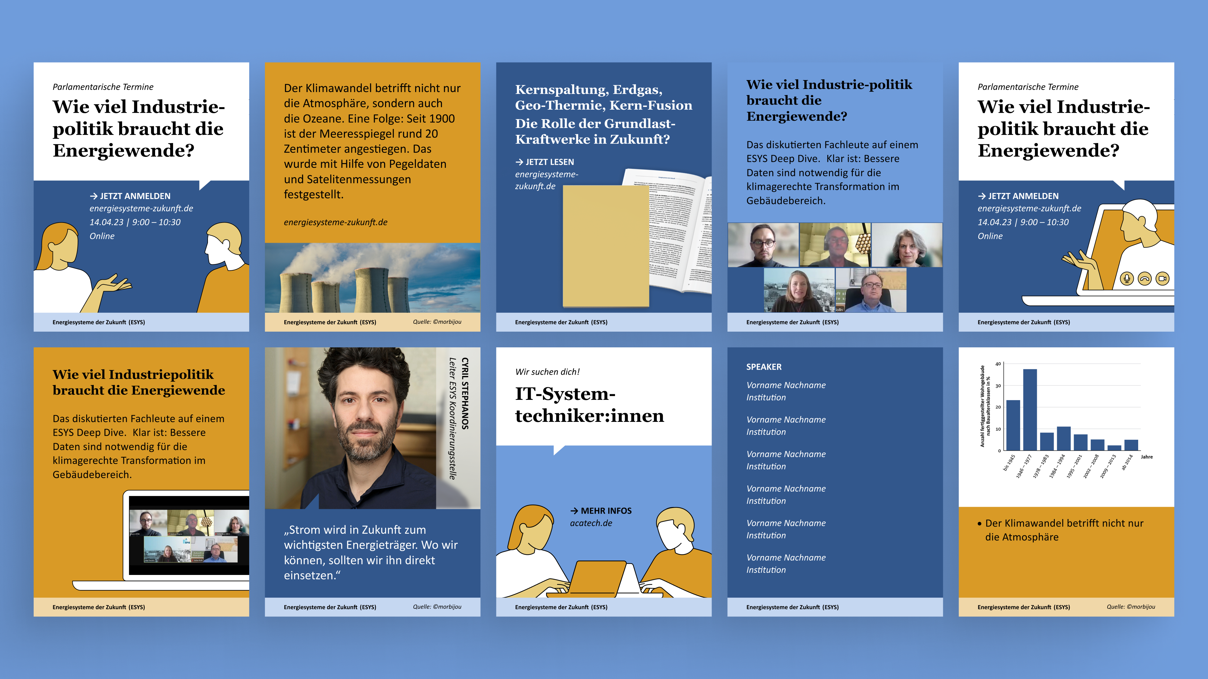 Übersicht von zehn verschiedenen Social-Media-Post-Formaten für ESYS – Energiesysteme der Zukunft in Dunkelblau, Hellblau und Gold: Veranstaltungsankündigungen, Zitatkarten, Themenpost mit Foto, Stellenausschreibung, Speakerliste und Datenvisualisierung.